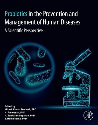 Probiotics In The Prevention And Management Of Human Diseases A Scientific Perspective 1st Edition Mitesh Kumar Dwivedi