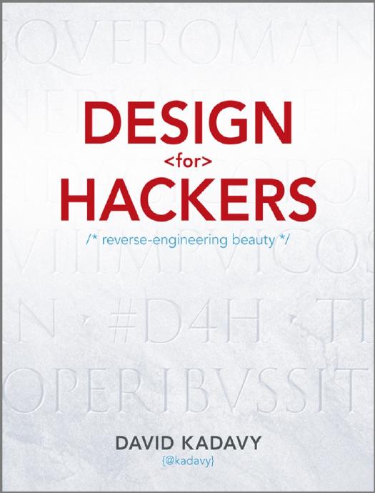 Design For Hackers Converted David Kadavy
