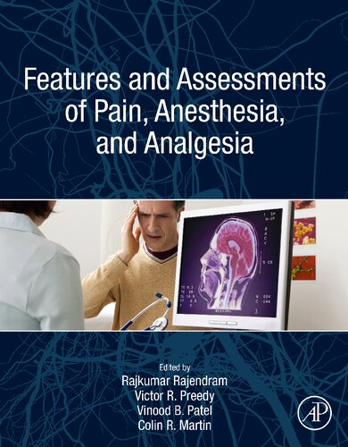 Features And Assessments Of Pain Anesthesia And Analgesia 1st Edition