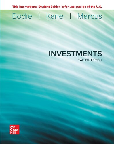 Investments 12th Edition Zvi Bodie Alex Kane Alan Marcus