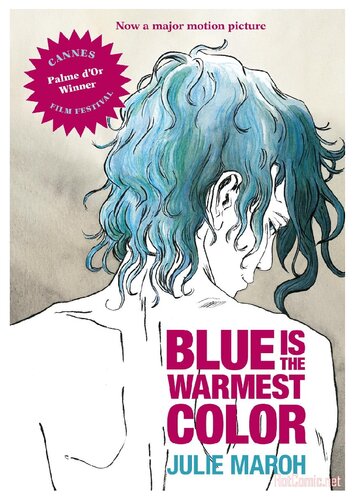 Blue Is The Warmest Color Julie Maroh