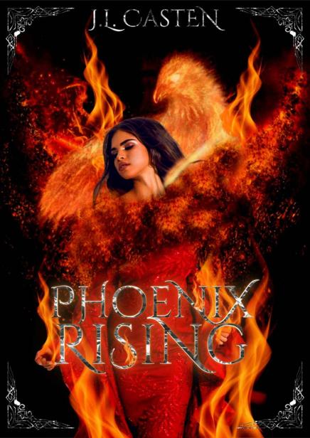 Phoenix Rising The Elvar Chronicles J L Casten
