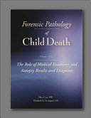 Forensic Pathology Of Child Death 1 Mary Case Elizabeth Kermgard
