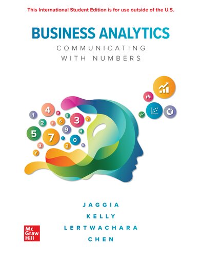 Business Analytics Communicating With Numbers 1e 1st Sanjiv Jaggia