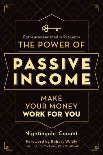 The Power Of Passive Income Make Your Money Work For You Nightingaleconant Staff Of Entrepreneur Media