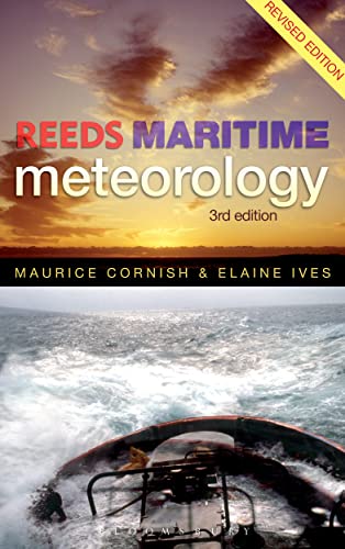 Reeds Maritime Meteorology Revised Maurice Cornish Elaine Ives