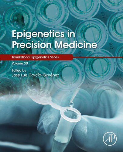 Epigenetics In Precision Medicine 1st Edition Jose Luis Garciagimenez