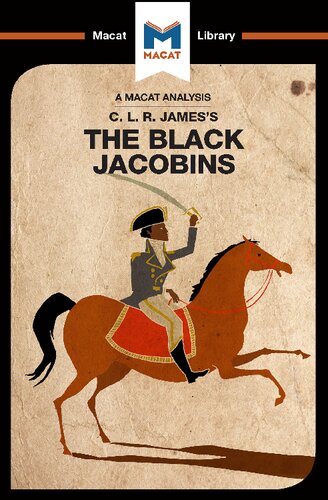 An Analysis Of Clr Jamess The Black Jacobins 1st Edition Nick Broten