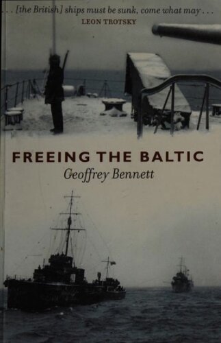 Freeing The Baltic Geoffrey Bennet