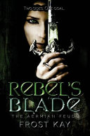 Rebels Blade The Aermian Feuds Frost Kay