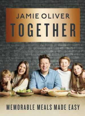 Together Memorable Meals Made Easy Jamie Oliver