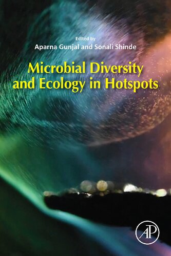 Microbial Diversity And Ecology In Hotspots 1st Edition Aparna Gunjal