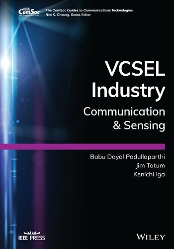 Vcsel Industry Communication And Sensing The Comsoc Guides To Communications Technologies 1st Edition Babu Dayal Padullaparthi