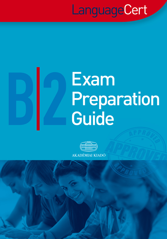 Languagecert B2 Exam Preparation Guide Akadémia Kiadó Szabó Péter