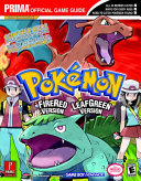Pokemon Leafgreen Version And Firered Version Prima Official Game Guide 1st Mylonas