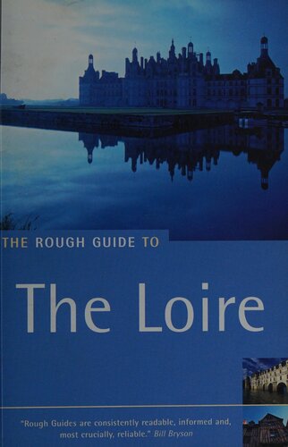 The Rough Guide To The Loire 1st Edition James Mcconnachie