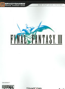 Final Fantasy Iii Bradygames Official Strategy Guide Bradygames