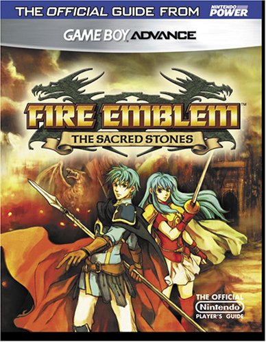 Fire Emblem The Sacred Stones Official Nintendo Players Guide T Kimishima