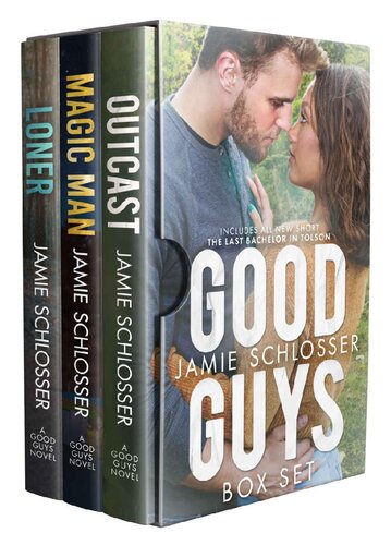 The Good Guys Box Set 2 Outcast Magic Man Loner And The Last Bachelor In Tolson Jamie Schlosser