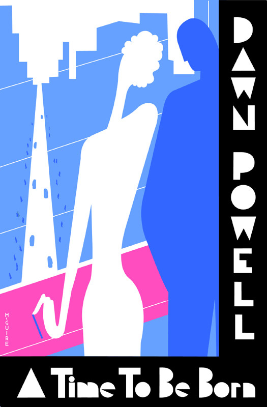 A Time To Be Born Dawn Powell