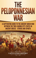 The Peloponnesian War Stupidity And Imperialism Illustrated History