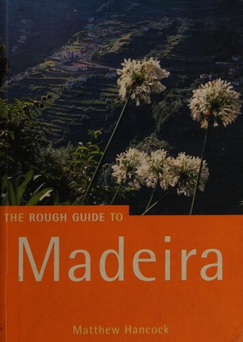 The Rough Guide To Madeira Matthew Hancock