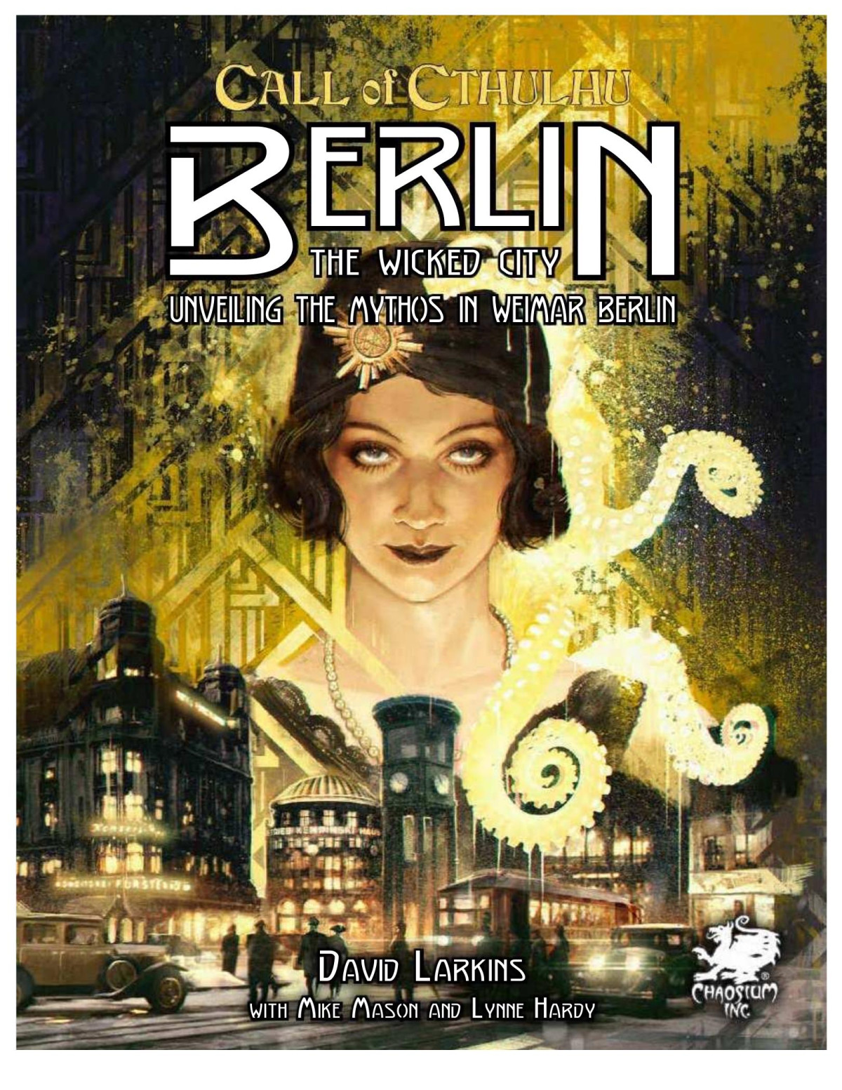 Call Of Cthulhu Berlin The Wicked City 7th Edition David Larkins