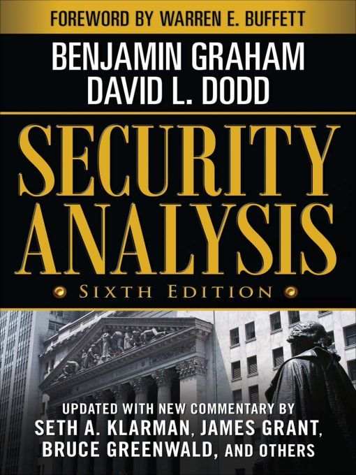 Security Analysis Sixth Edition Foreword By Warren Buffett David Dodd Benjamin Graham Buffett