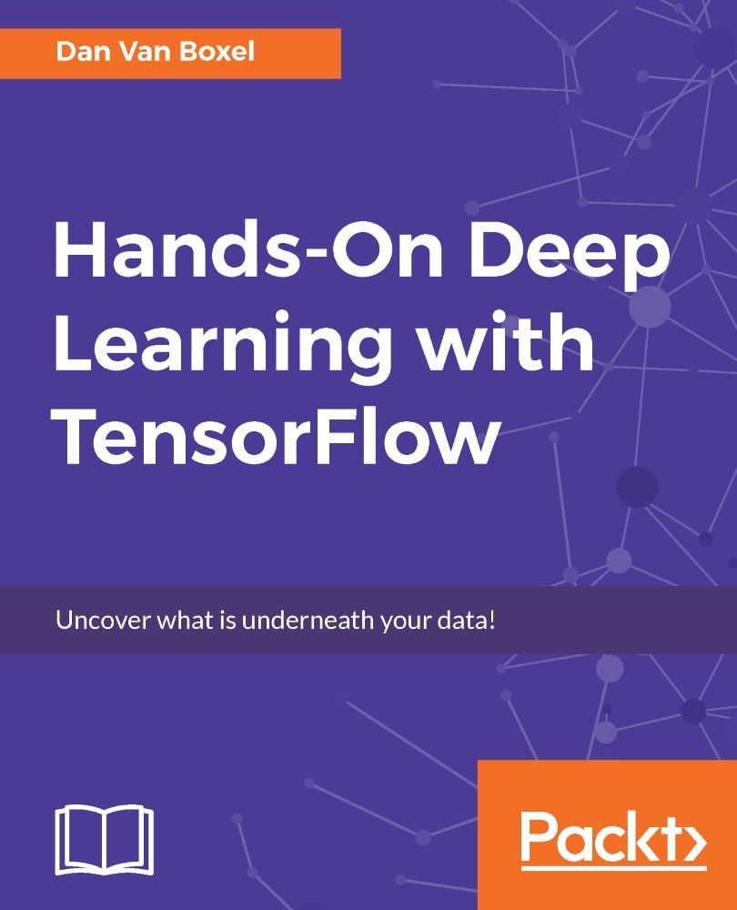 Handson Deep Learning With Tensorflow Boxel Dan Van Chenjin5com