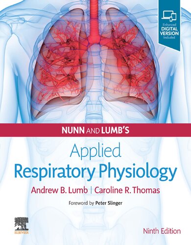 Nunn And Lumbs Applied Respiratory Physiology 9th Edition 9th Edition Andrew B Lumb
