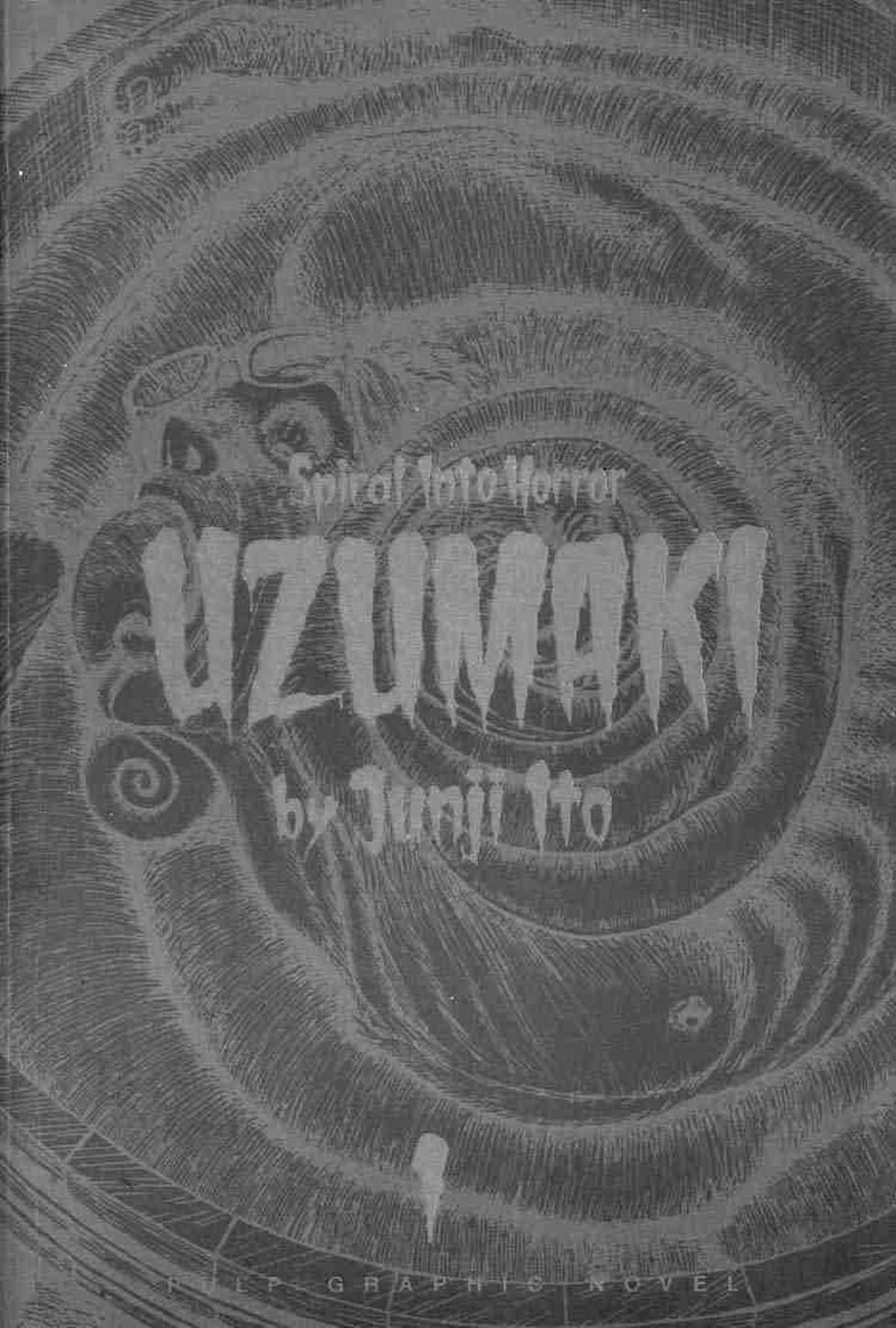 Uzumaki Volume 1 1st Edition Ito Junji