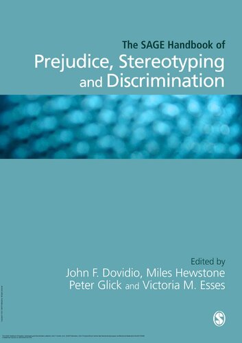 The Sage Handbook Of Prejudice Stereotyping And Discrimination 1st Edition John F Dovidio Editor