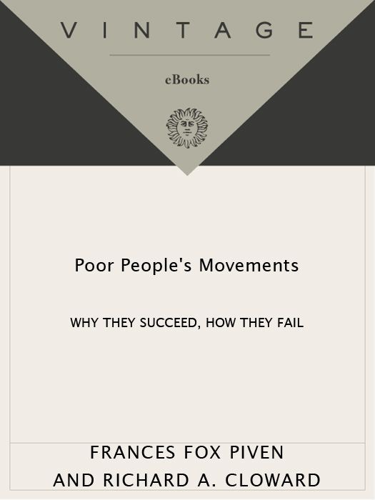 Poor Peoples Movements Why They Succeed How They Fail Frances Fox Piven Richard Cloward