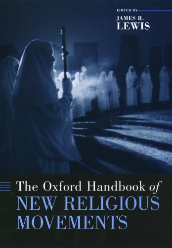The Oxford Handbook Of New Religious Movements Oxford Handbooks Revised Ed Lewis