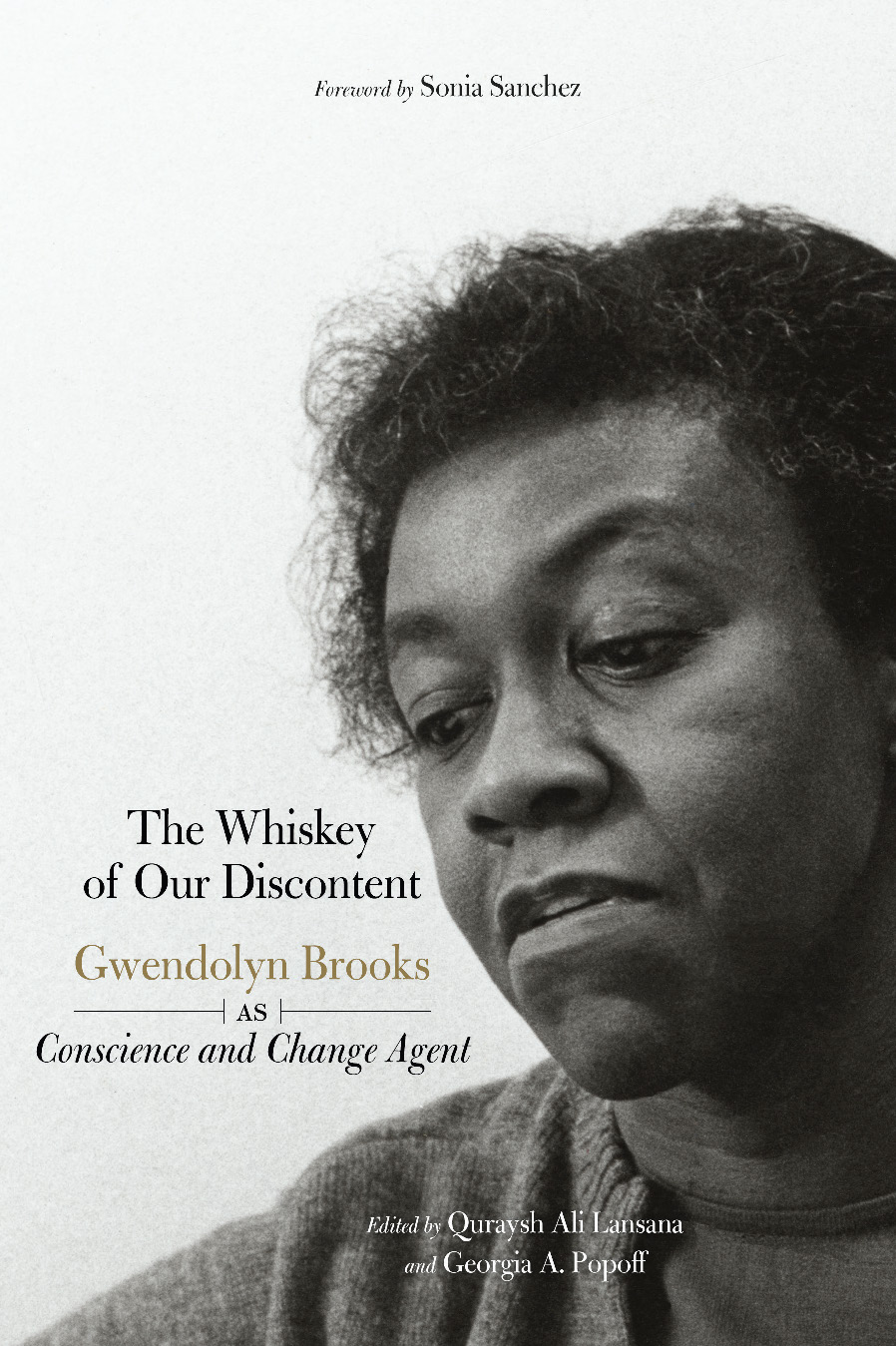 The Whiskey Of Our Discontent Quraysh Ali Lansana