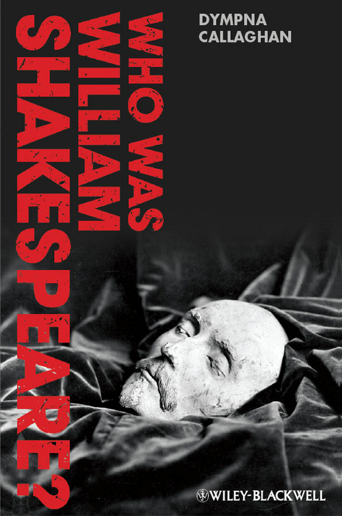 Who Was William Shakespeare Callaghan Dympna