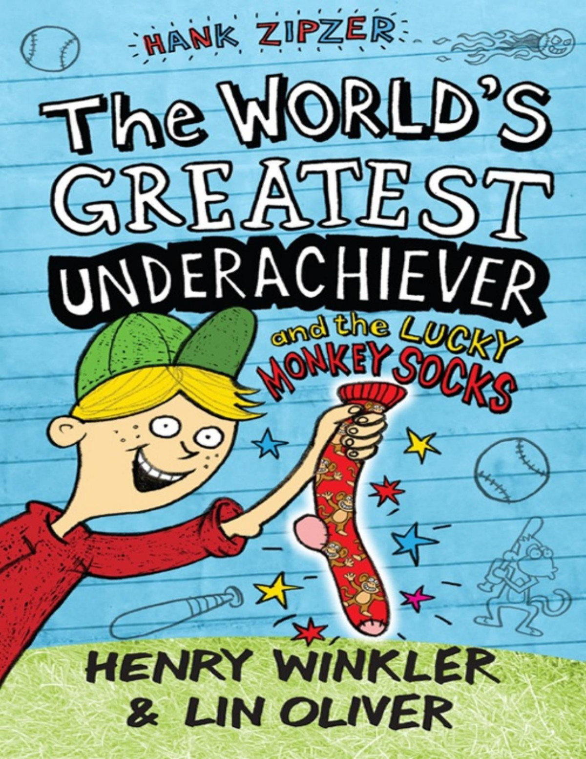 The Worlds Greatest Underachiever And The Lucky Monkey Socks Henry Winkler