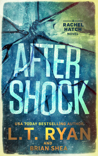 Aftershock Shea Brian Ryan Lt