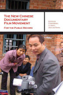 The New Chinese Documentary Film Movement For The Public Record Illustrated Chris Berry