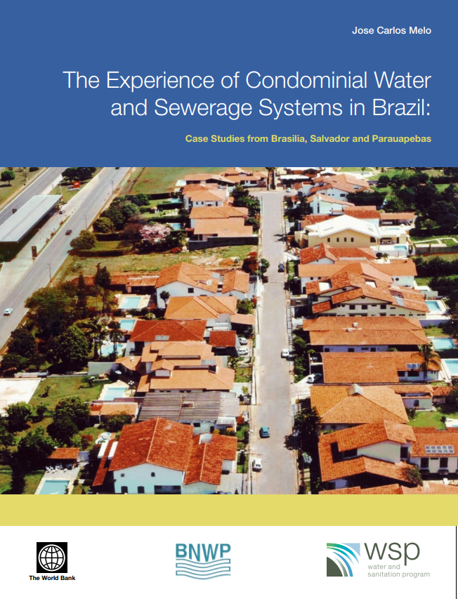 The Experience Of Condominial Water And Sewerage Systems In Brazil Jos Carlos Melo