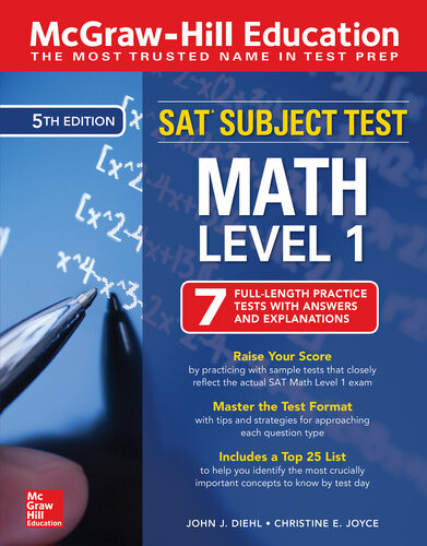 Mcgrawhill Education Sat Subject Test Math Level 1 Fifth Edition Test Prep 5th Edition John J Diehl