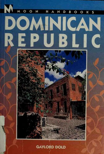 Dominican Republic 2nd Edition Gaylord Dold