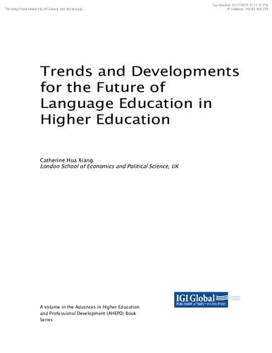 Trends And Developments For The Future Of Language Education In Higher Education Catherine Hua Xiang