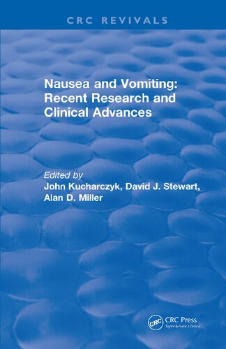 Nausea And Vomiting 1st Edition John Kucharczyk Ed David J Stewart Ed