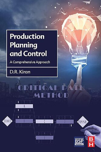 Production Planning And Control A Comprehensive Approach 1st Edition Dr Kiran