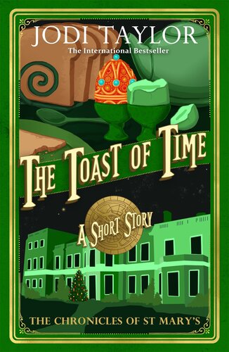 The Toast Of Time Jodi Taylor