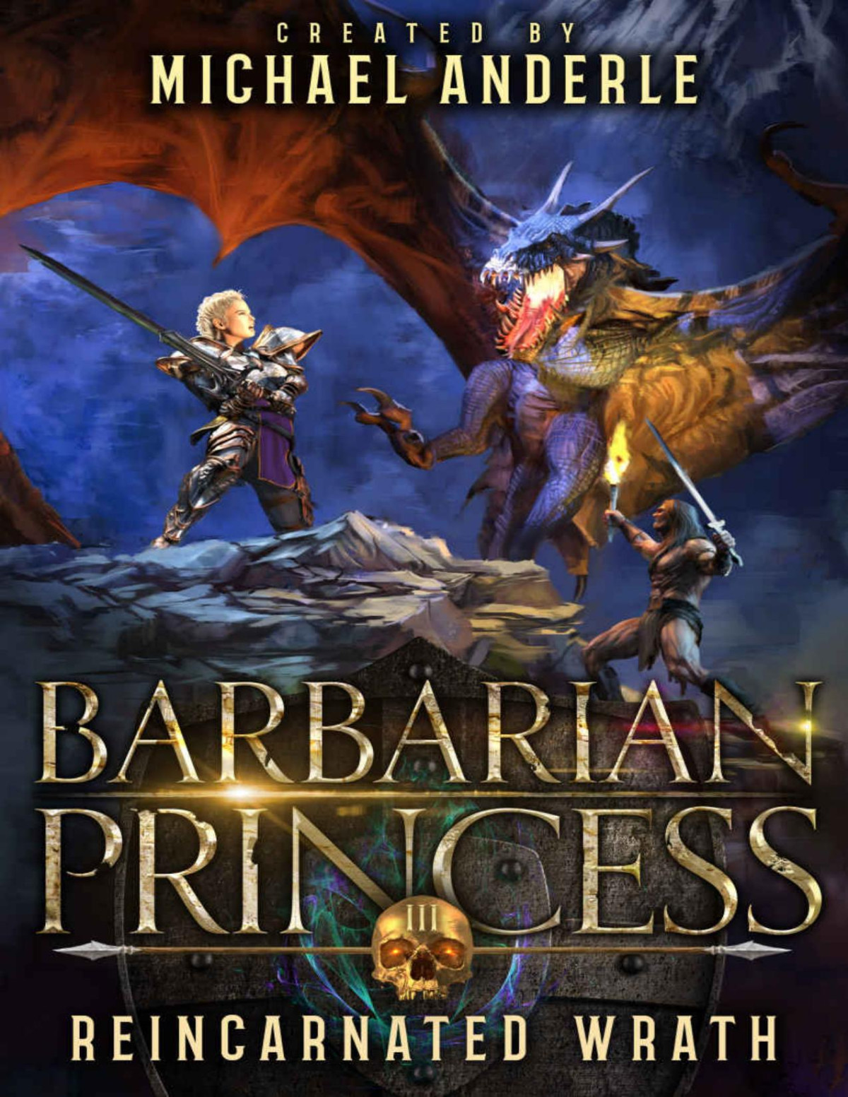 Reincarnated Wrath Barbarian Princess Book 3 Michael Anderle