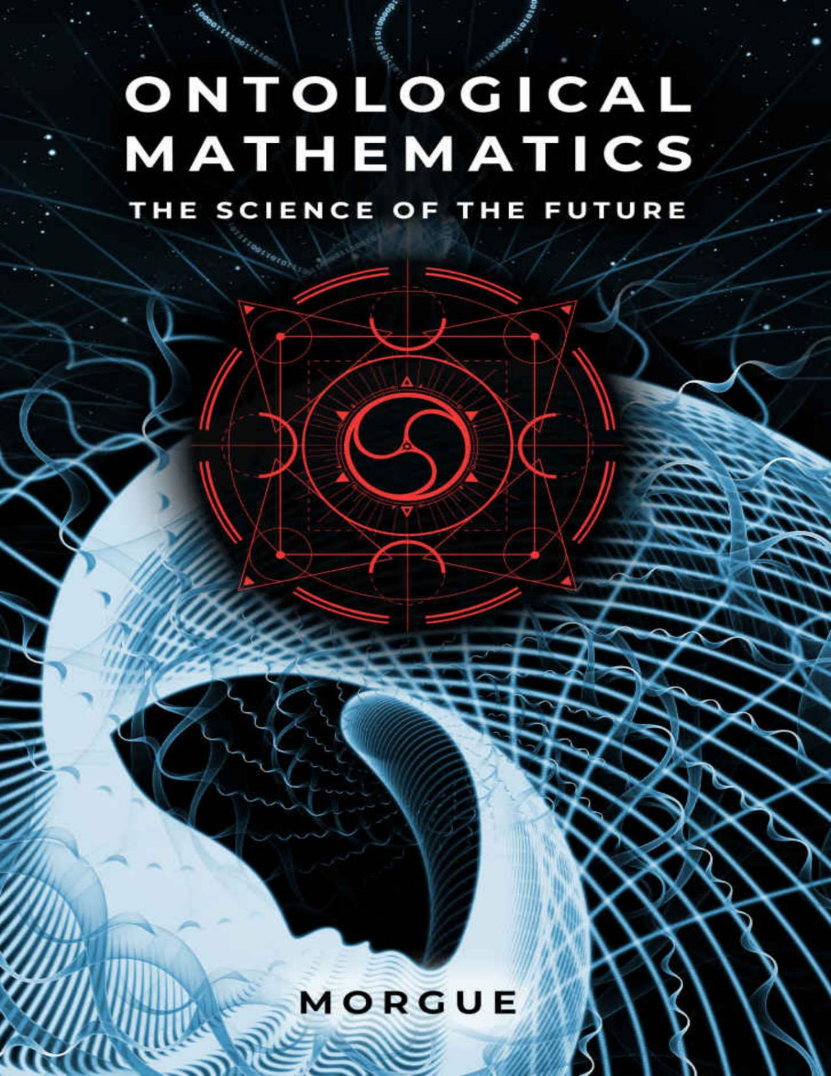 Ontological Mathematics The Science Of The Future Hyperianism Morgue