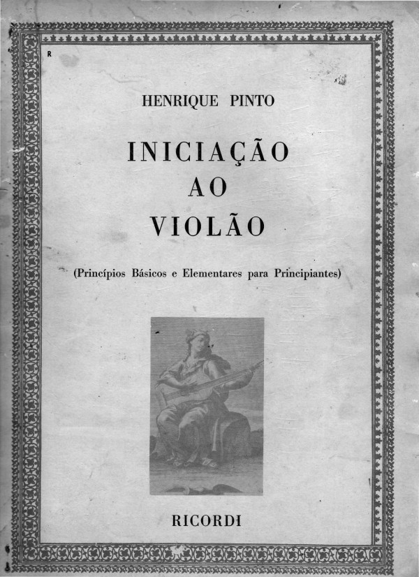 Iniciaao Ao Violao Princpios Basicos E Elementares Para Principiantes Vol1 Artes E Cultura Henrique Pinto