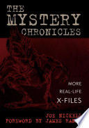 The Mystery Chronicles More Reallife Xfiles Illustrated Joe Nickell